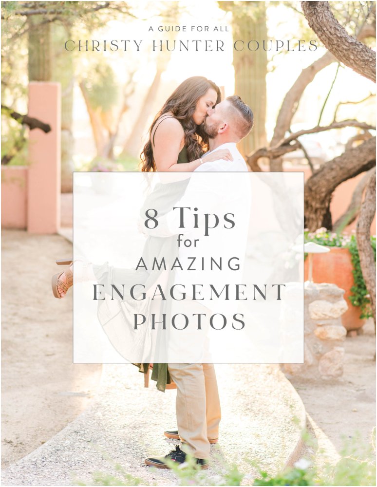 Engagement and Wedding Planning Tips for your wedding photography from Tucson wedding photographer Christy Hunter